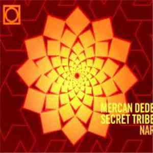 Mercan Dede Secret Tribe - Nar