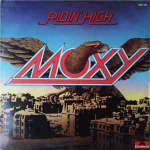 Moxy  - Ridin' High