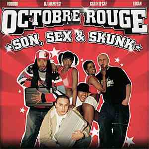 Octobre Rouge - Son, Sex & Skunk