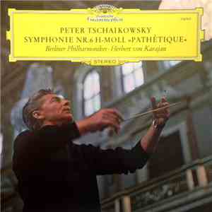 P.I. Tchaïkovsky - Orchestre Philharmonique De Berlin, Herbert Von Karajan  ...