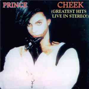 Prince - Cheek (Greatest Hits Live In Stereo!)