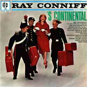 Ray Conniff And His Orchestra & Chorus - 'S Continental
