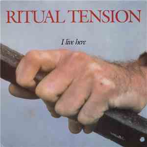 Ritual Tension - I Live Here