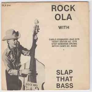 Rock Ola - Almost 12.00 O'Clock / Slap That Bass