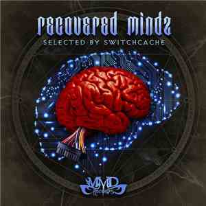Switchcache - Recovered Mindz