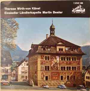Therese Wirth-von Känel, Einsiedler Ländlerkapelle Martin Beeler - Lustig G ...