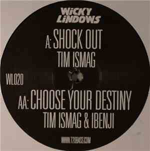 Tim Ismag & Ibenji - Shock Out / Choose Your Destiny