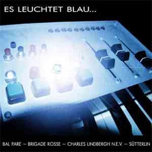 Various - Es Leuchtet Blau...