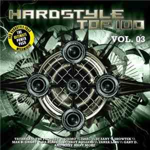 Various - Hardstyle Top 100 Vol. 03