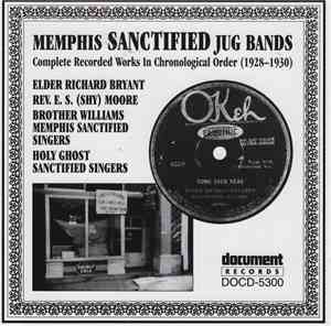 Various - Memphis Sanctified Jug Bands