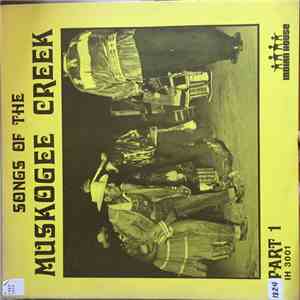 Various - Songs Of The Muskogee Creek - Part 1