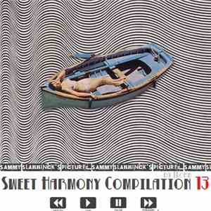 Various - Sweet Harmony Compilation 13