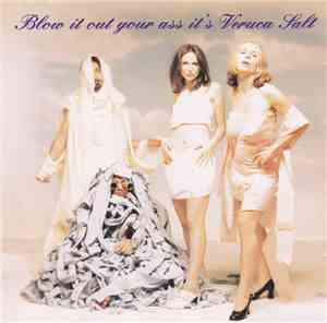 Veruca Salt - Blow It Out Your Ass It's Veruca Salt