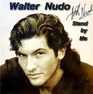 Walter Nudo - Stand By Me