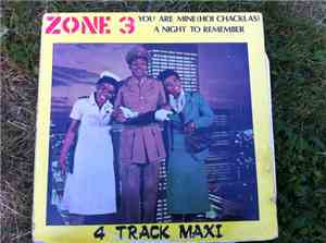 Zone 3  - You Are Mine ( Hoi Chacklas ) / A Night To Remember