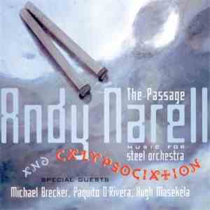 Andy Narell And Calypsociation - The Passage: Music For Steel Orchestra