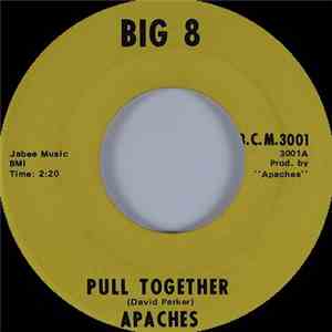 Apaches - Pull Together / Willie's Blues