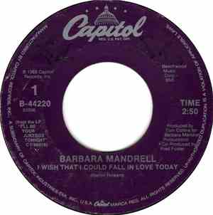 Barbara Mandrell - I Wish That I Could Fall In Love Today / I'll Be Your Ju ...