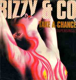 Bizzy & Co. - Take A Chance