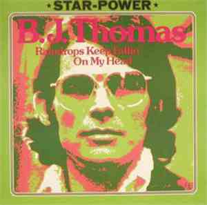 B.J. Thomas - Raindrops Keep Fallin' On My Head