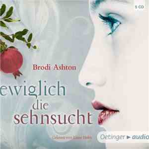 Brodi Ashton - Ewiglich Die Sehnsucht