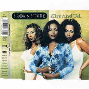 Brownstone - Kiss And Tell
