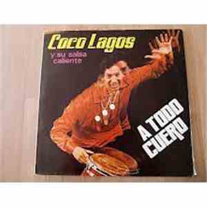 Coco Lagos Y Su Salsa Caliente - A Todo Cuero