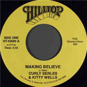 Curly Serles & Kitty Wells - Making Believe