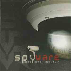 Deep Metal Mechanic - Spyware
