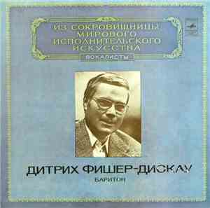 Дитрих Фишер-Дискау - Баритон