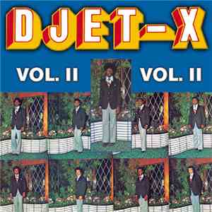 Djet-X - Vol. II
