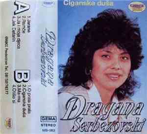 Dragana Serbezovski & Crni Dijamanti - Ciganska Duša