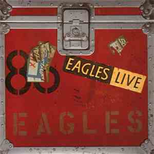 Eagles - Eagles Live