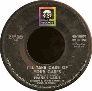 Frankie Laine - I'll Take Care Of Your Cares / Ev'ry Street's A Boulevard ( ...
