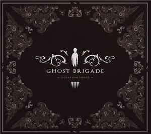 Ghost Brigade - Isolation Songs