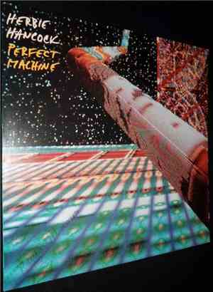 Herbie Hancock - Perfect Machine