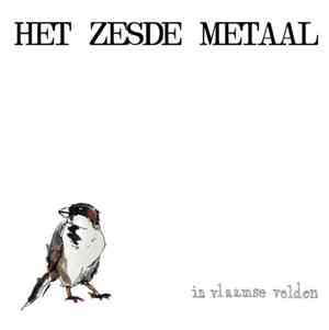 Het Zesde Metaal - In Vlaamse Velden