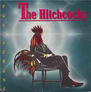 Hitchcocks , The - Punchdrunk