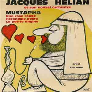 Jacques Helian Et Son Nouvel Orchestre - Mustapha