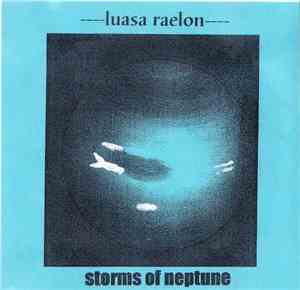 Luasa Raelon - Storms Of Neptune