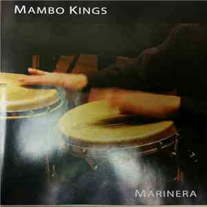 Mambo Kings  - Marinera