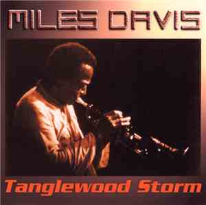 Miles Davis - Tanglewood Storm