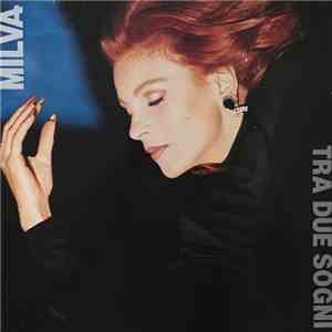 Milva - Tra Due Sogni