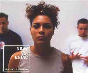 Novy vs. Eniac - Someday > Somehow