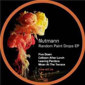 Nutmann - Random Paint Drops EP