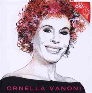 Ornella Vanoni - Un'Ora Con...
