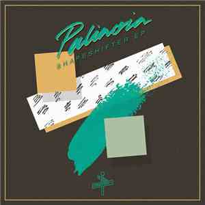 Palinoia - Shapeshifter