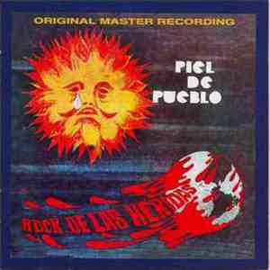 Piel De Pueblo - Rock De Las Heridas
