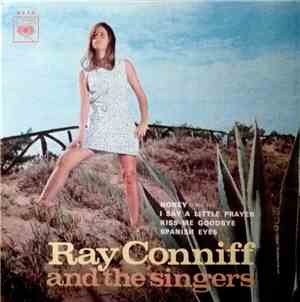 Ray Conniff And The Singers - Honey