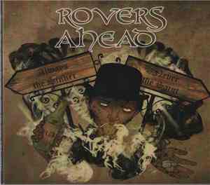 Rovers Ahead - Always the sinner, never the saint